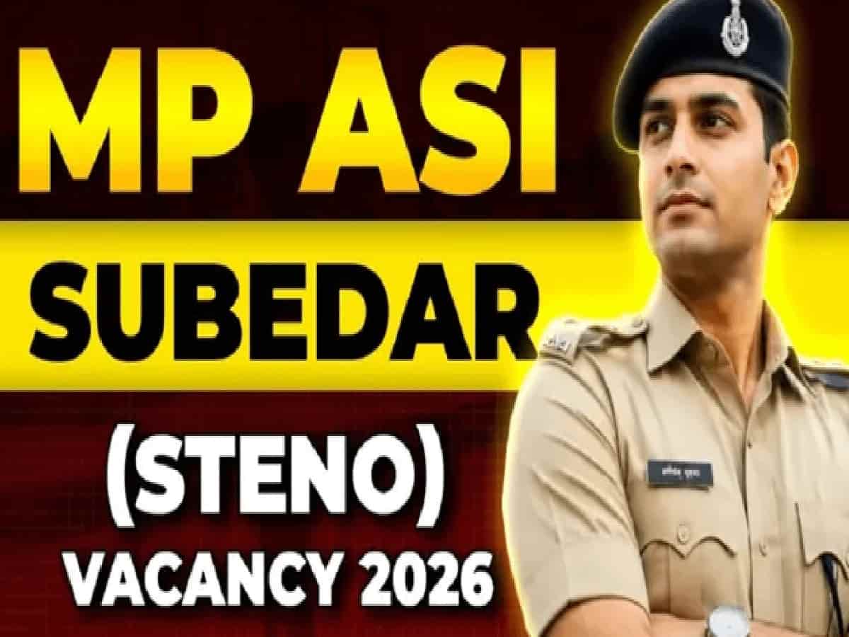 MP Police: Online Applications for 655 ASI and Subedar Steno Posts 