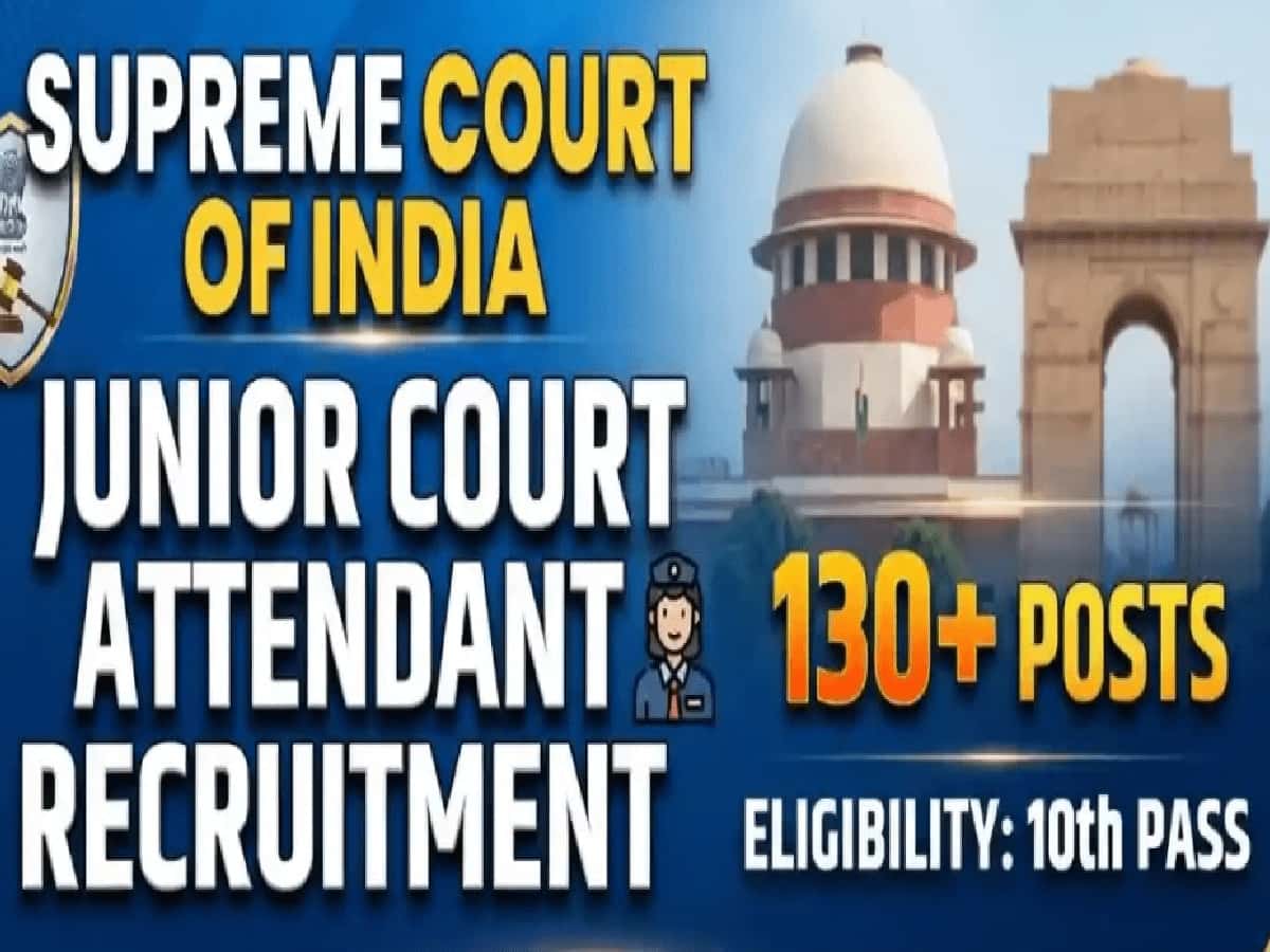 Passed 10th and Dream of a Supreme Court Job,130 Court Attendant Posts Open